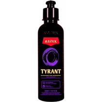 Preteador de Pneus Antideslizante Tyrant 240 ML Razux Toque Seco