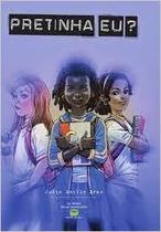 Pretinha Eu