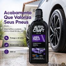 Pretinho Para Pneu 500ml Auto Craft Limpa Pneus Revitalizador Estética Automotiva Borrachas SUV Moto Pretinho Para Pneu 500ml Auto Craft Limpa Pneus Revitalizador Estética Automotiva Borrachas SUV Moto