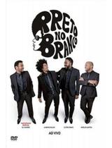 Preto no branco - ao vivo dvd - SONY