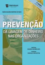 Prevençao a lavagem de dinheiro nas organizaçoes