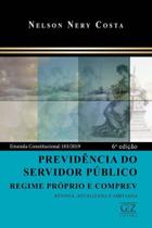 Previdência do Servidor Público - 6Ed/20 - GZ EDITORA Previdência do Servidor Público - 6Ed/20 - GZ EDITORA