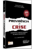 Previdência em Crise: Diagnóstico e Análise Econômica do Direito Previdenciário