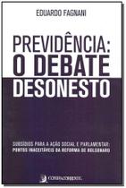 Previdência: O Debate Desonesto