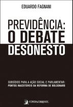 Previdência: O Debate Desonesto - Contracorrente