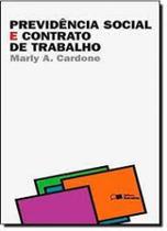Previdência Social E Contrato De Trabalho - Relações - 2ª Ed. 2011 - Saraiva