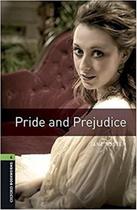 Pride And Prejudice - Oxford Bookworms Library - Level 6 - Book With Audio - Third Edition