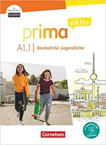 Prima aktiv - Deutsch für Jugendliche - A1: Band 1: Kursbuch - Inkl. PagePlayer-App - EDITORA CORNELSEN