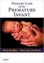 Primary care of the premature infant - W.B. SAUNDERS