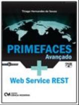 Primefaces avançado + web service rest Primefaces avançado + web service rest