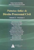 Primeiras Linhas de Direito Processual Civil - Vol. 02 - 01Ed/17 - LIVRARIA DO ADVOGADO EDITORA
