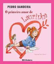 Primeiro amor de laurinha, o