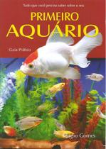 Primeiro aquario: guia pratico - PRATA Primeiro aquario: guia pratico - PRATA