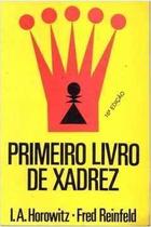 Primeiro Livro De Xadrez Primeiro Livro De Xadrez