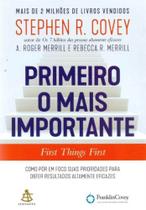 Primeiro o Mais Importante - GMT