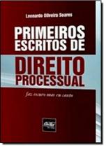 Primeiros Escritos de Direito Processual Primeiros Escritos de Direito Processual