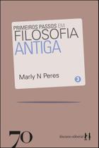 Primeiros Passos Em Filosofia Antiga