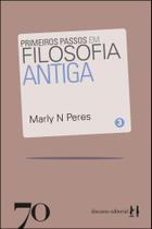 Primeiros Passos Em Filosofia Antiga