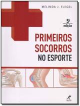 Primeiros Socorros no Esporte Primeiros Socorros no Esporte
