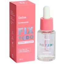 Primer Fixador Dailus Blindagem Fix Tudo 30g
