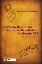 Primo Basílio na imprensa brasileira do século XIX, O