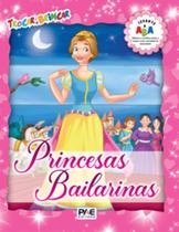 Princesas bailarinas Princesas bailarinas