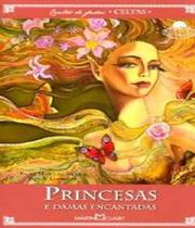 Princesas E Damas Encantadas - Col. Contos De Fadas Celtas - Nova Ortografia - Martin Claret