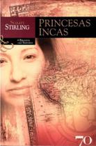 Princesas incas - EDICOES 70