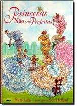 Princesas não são Perfeitas - FAROL LITERARIO - DCL