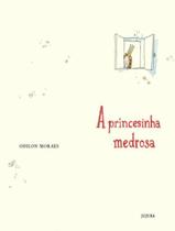 Princesinha Medrosa,A - JUJUBA