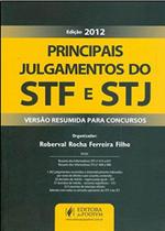 Principais Julgamentos do STF e STJ - Versão Resumida para Concursos - JusPodivm Principais Julgamentos do STF e STJ - Versão Resumida para Concursos - JusPodivm