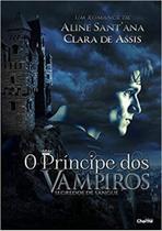 Principe dos vampiros, o - EDITORA CHARME