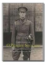 Príncipe Soldado, O Príncipe Soldado, O
