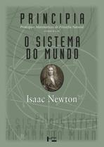 Principia: Princípios Matemáticos de Filosofia Natural - Livro 2 e 3 - EDUSP Principia: Princípios Matemáticos de Filosofia Natural - Livro 2 e 3 - EDUSP