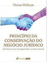 Princípio da conservação do negócio jurídico - 2023 Princípio da conservação do negócio jurídico - 2023