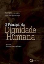 Principio da dignidade humana, o Principio da dignidade humana, o