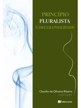 Princípio pluralista e decolonialidade