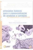 Princípios Básicos Para a Comercialização de Produtos e Serviços de Cooperativas e Associações - LAMPARINA