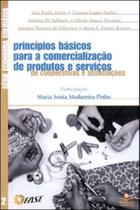 Principios basicos para a comercializacao de produtos e serviços de cooperativas e associaçoes