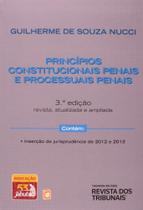 Princípios Constitucionais Penais e Processuais Penais