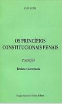 Principios Constitucionais Penais, Os