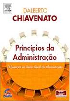 Principios da administracao - o essencial em teoria geral da administracao - CAMPUS