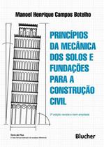 PRINCIPIOS DA MECANICA DOS SOLOS E FUNDACOES PARA A CONSTRUCAO CIVIL - 2ª ED - EDGARD BLUCHER