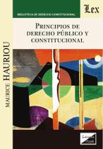 Principios de derecho público y constitucional Principios de derecho público y constitucional