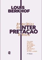 Princípios de interpretação bíblica - 5ª edição - Louis Berkhof -