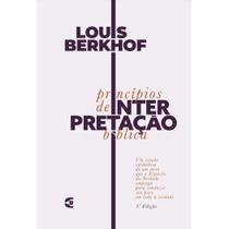 Princípios de Interpretação Bíblica, Louis Berkhof - Cultura Cristã