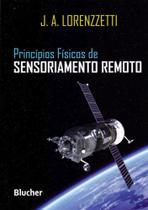 Princípios Físicos de Sensoriamento Remoto