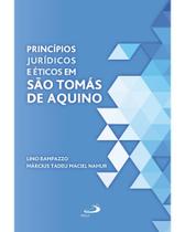 Princípios Jurídicos e Éticos em São Tomás de Aquino