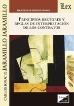 Principios rectores y reglas de interpretación