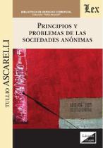 Principios y problemas de las sociedades anónimas